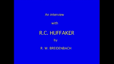Thumbnail for Ray Huffaker