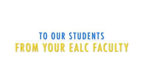 Thumbnail for entry To the Class of 2020 - from your EALC Faculty