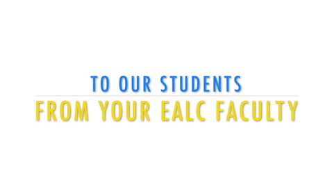 Thumbnail for To the Class of 2020 - from your EALC Faculty