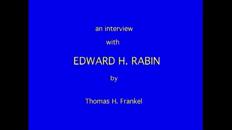 Thumbnail for entry Edward Rabin