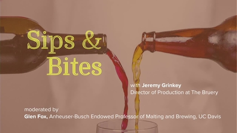 Thumbnail for entry Sips and Bites: Disrupting the Beer Wine Paradigm