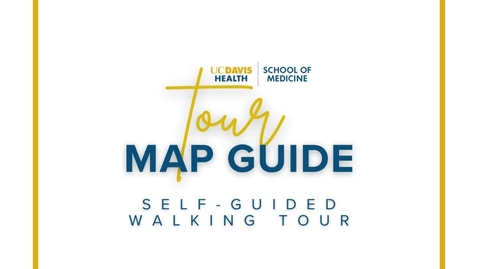 Thumbnail for UCDSOM Admissions Self-Guided Audio Walking Tour