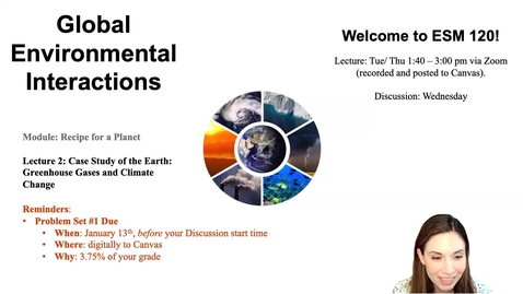 Thumbnail for entry Lecture 2 - A Case Study of Earth - Greenhouse Gases and Climate Change - ESM 120 (Winter 2021)