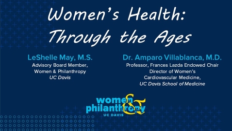 Thumbnail for entry Women &amp; Philanthropy Speaker Series Event  -  Women’s Health: Through the Ages