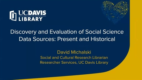 Thumbnail for entry Data Discovery and Evaluation in the Social Sciences: Present and Historical - 2024-02-14