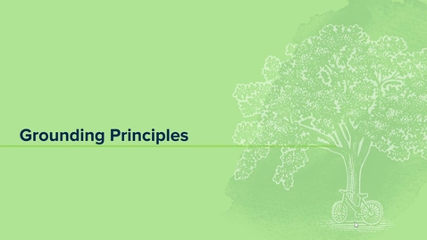 Thumbnail for entry Program Overview Part 2: Grounding Principles