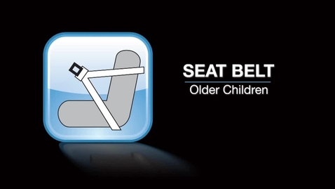 Thumbnail for entry Car Seat Safety - Seat Belt Safety for Older Children