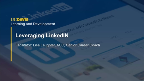 Thumbnail for Career Workshop Leveraging LinkedIN