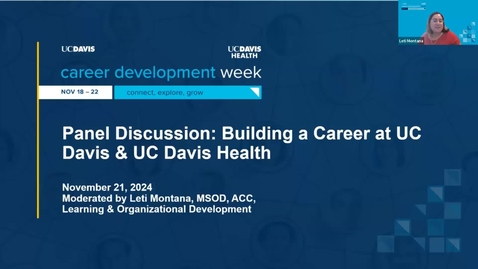 Thumbnail for 2024 CDW Building a Career at UCD &amp; UCDH