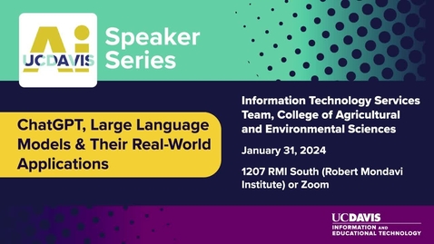 Thumbnail for AI Speaker Series: ChatGPT, Large Language Models &amp; Their Real-World Applications