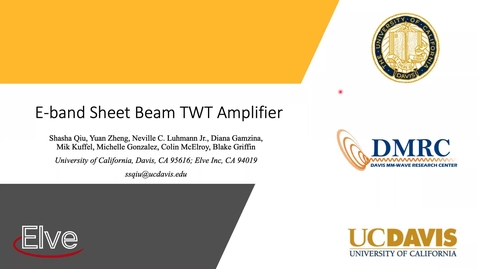 Thumbnail for High Frequency Circuit for E-band Sheet Beam Traveling Wave Tube Amplifier - Shasha Qiu