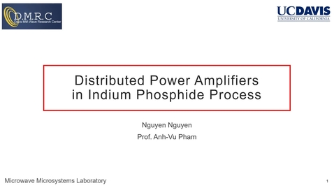 Thumbnail for entry Distributed Power Amplifiers in Indium Phosphide Process