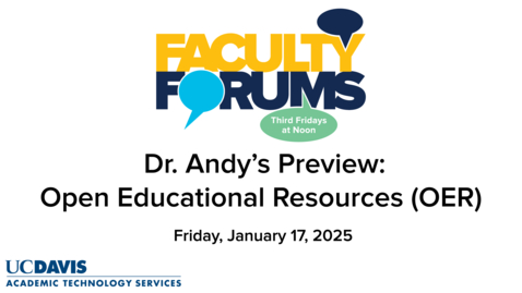 Thumbnail for Dr. Andy Jones' Video Preview of the January 17, 2025 Faculty Forum on Open Educational Resources (OER)