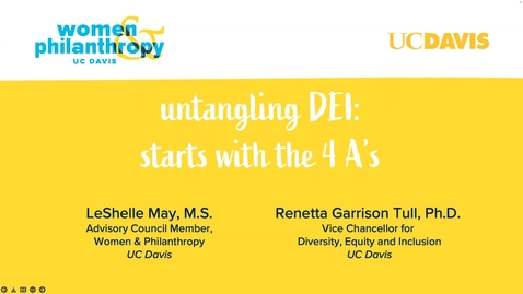 Thumbnail for Women &amp; Philanthropy Speaker Series: Untangling DEI: Starts With The 4 A's