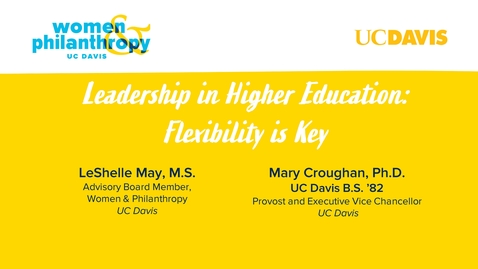 Thumbnail for entry Women &amp; Philanthropy Speaker Series Event - Leadership in Higher Education: Flexibility is Key