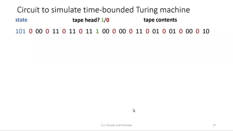 Thumbnail for ECS 220 3a:5-5.2 circuit to simulate Turing machine, Witness-Existence reduces to Circuit-SAT