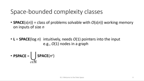 Thumbnail for ECS 220 8a:8.1-2 space-bounded complexity classes L and PSPACE