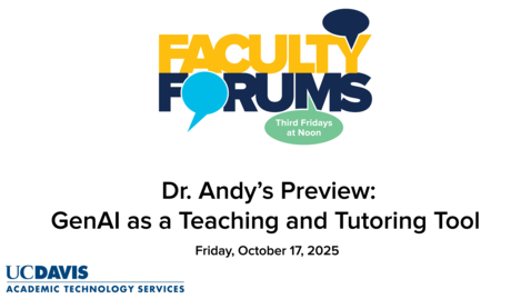 Thumbnail for Dr. Andy Jones' Video Preview of the October 2025 Faculty Forum on GenAI as a Teaching and Tutoring Tool