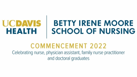 Thumbnail for entry 2022 School of Nursing Commencement - June 9, 2022
