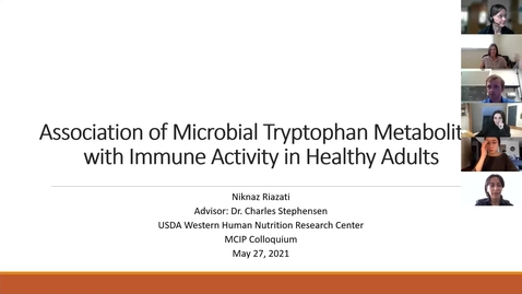 Thumbnail for Niki Riazati: &quot;Association of Microbial Tryptophan Metabolites with Immune Activity in Healthy Adults&quot;