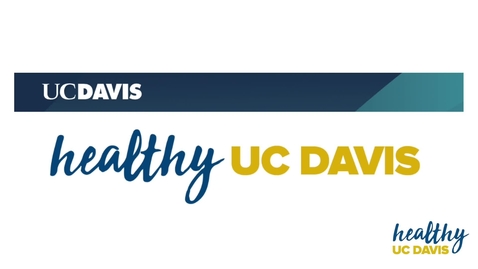 Thumbnail for entry Healthy UC Davis Presents: Wake Break