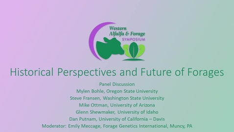 Thumbnail for Session8_Historical_Perspectives_Future_of_Forages