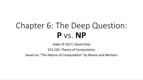 Thumbnail for entry ECS 220 4a:6 (P vs. NP) vs. other major mathematical questions
