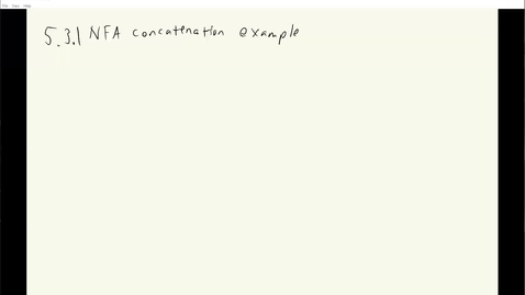 Thumbnail for ECS 120 3b:4 NFA concatenation example