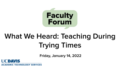 Thumbnail for Bonus Faculty Forum on Teaching during Trying Times - Summary  Video from Dr. Andy