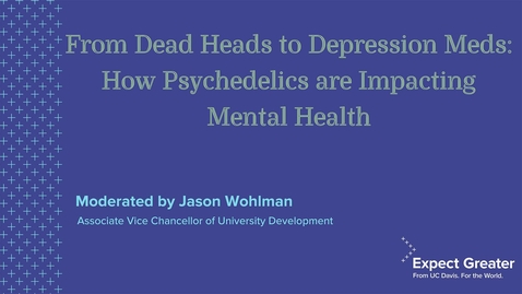 Thumbnail for From Dead Heads to Depression Meds: How Psychedelics are Impacting Mental Health