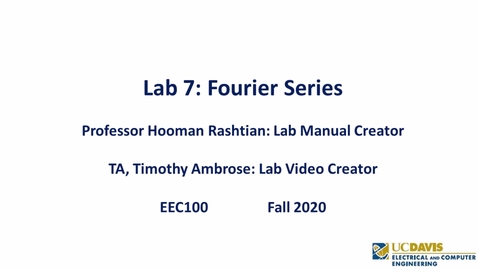 Thumbnail for entry EEC 100 Lab 07 - Fourier Series