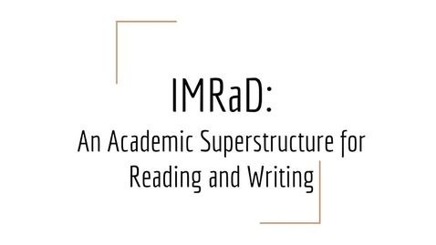Thumbnail for IMRaD Superstructure (Revised for Fall 2020)