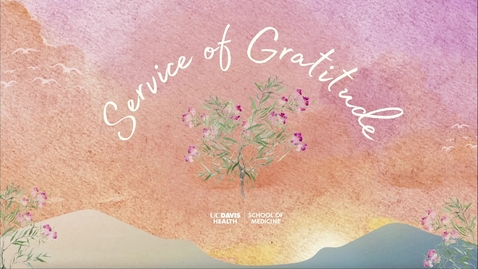 Thumbnail for 2025 Service of Gratitude