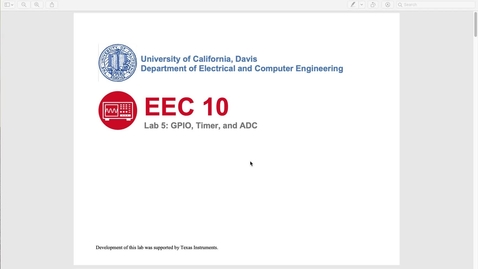 Thumbnail for entry EEC 10 Lab 6 - GPIO, Timer, and ADC
