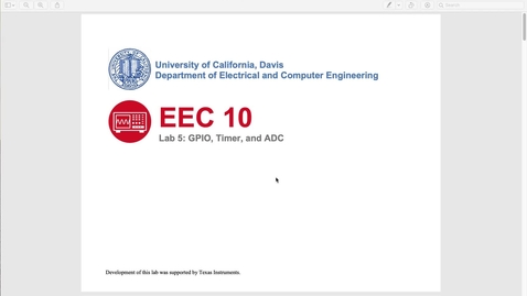 Thumbnail for EEC 10 Lab 6 - GPIO, Timer, and ADC
