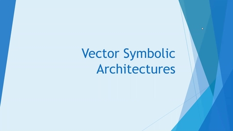 Thumbnail for entry Vector Symbolic Architectures