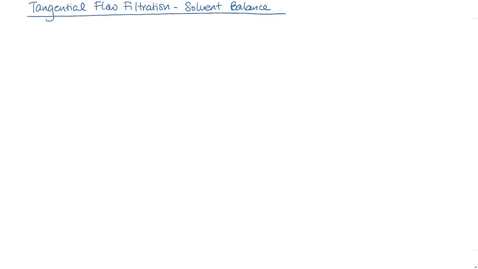 Thumbnail for Tangential Flow Filtration - Solvent Balance