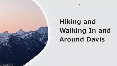 Thumbnail for Hiking in and Around Davis