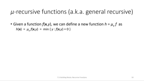 Thumbnail for entry ECS 220 7b:7.3-3 μ-recursive and partial recursive functions