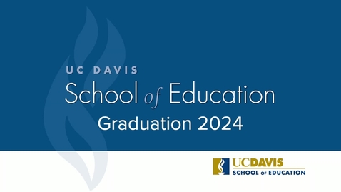 Thumbnail for 2024 School of Education Graduation - June 12, 2024