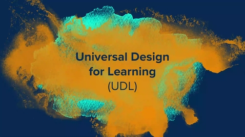 Thumbnail for entry Universal Design for Learning