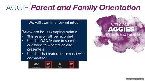 Thumbnail for Aggie Parent and Family Orientation: August 8 (Night Two)