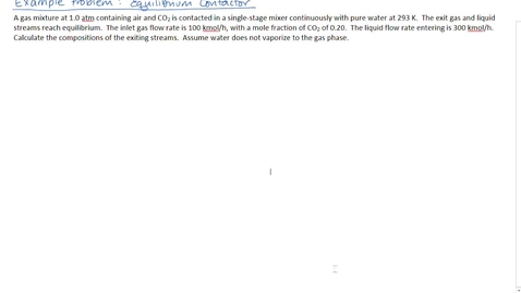 Thumbnail for Example Problem: Equilibrium Contactor
