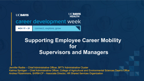 Thumbnail for Supporting Employee Career Mobility for Supervisors and Managers