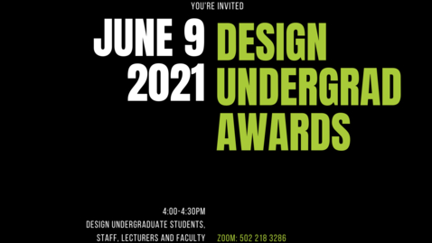Thumbnail for entry UCD_DES_Grad_Sr_Awards_2021_06_09