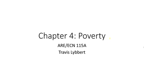 Thumbnail for ARE/ECN 115A:  Poverty