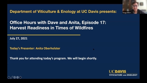 Thumbnail for Office Hours with Dave and Anita, Episode 17: Harvest readiness in times of wildfires