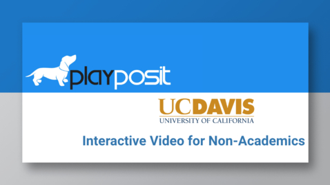 Thumbnail for Introduction to PlayPosit for non-instructional units