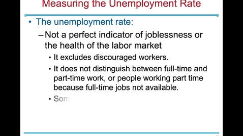 Thumbnail for entry ECN 1B: Lecture 9 - Unemployment and Its Natural Rate (Part 2 of 2)