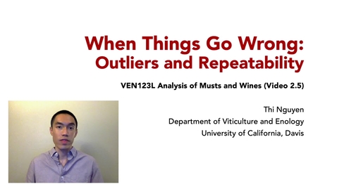 Thumbnail for VEN123L Video 2.5 - When Things Go Wrong - Outliers and Repeatability